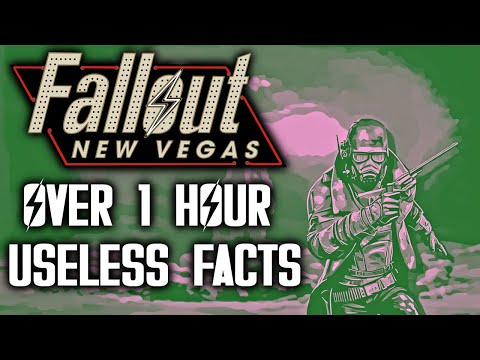 Over 1 Hour of EVEN MORE Useless Fallout: New Vegas Facts