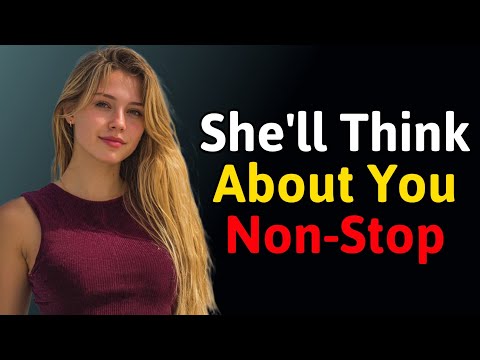 Make Her Constantly Think About You | Powerful Attraction Psychology & Emotional Connection Secrets