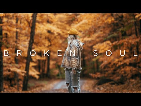Broken Soul | Beautiful Chill Music Mix