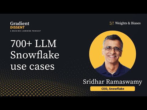 Snowflake’s CEO Sridhar Ramaswamy on 700+ LLM enterprise use cases