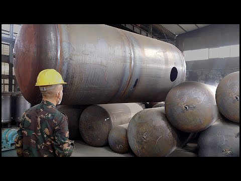 Giant Pressure Vessel Making  Process！Amazing Tank Factory！