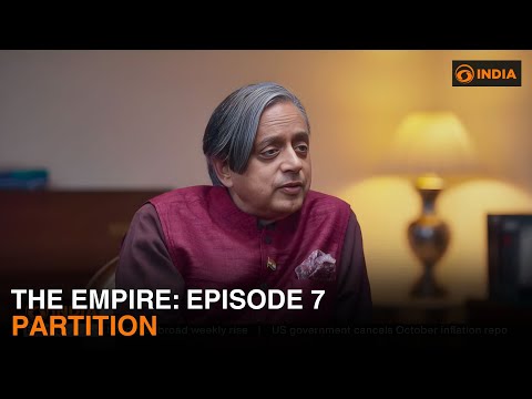Episode 7 - Partition | Imperial Receipts With Dr. Shashi Tharoor