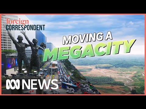 From City to Jungle, Indonesia’s grand plan to move its Capital | Foreign Correspondent