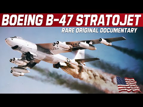 Boeing B-47 Stratojet Strategic Bomber | Rare Original Documentary | Upscaled Footage