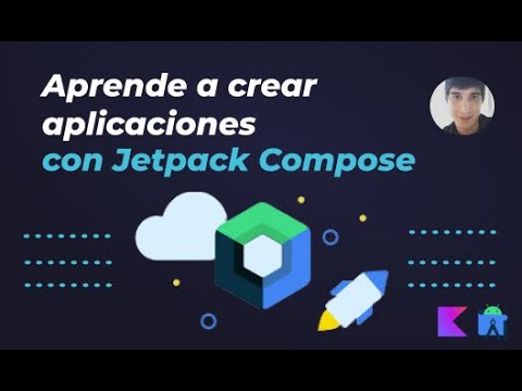 Aprende a crear aplicaciones con Jetpack Compose