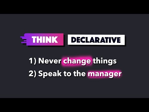 The mindset you need for a DECLARATIVE code refactor