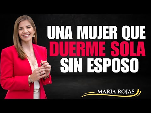 UNA MUJER QUE DUERME SOLA SIN MARIDO – MARIAN ROJAS