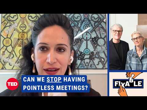 How to fix work meetings (w/ Master Fixer Priya Parker) | Fixable
