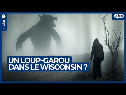 Un loup-garou dans le Wisconsin : la bête de Bray Road - L'Heure H