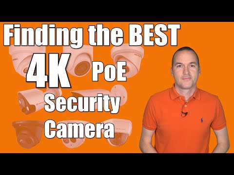 Finding the BEST 4K PoE Security Camera under $200.