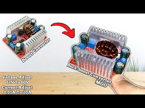 How to modify 400W Boost Converter to Buck-Boost #boostconverter #buckboost