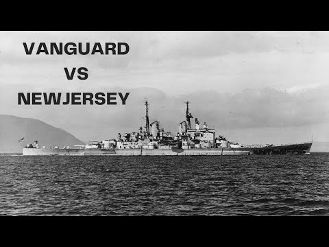 HMS Vanguard VS USS New Jersey