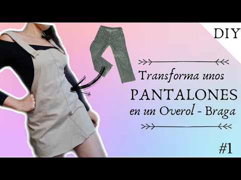 DIY transforma unos PANTALONES en OVEROL/BRAGA😱