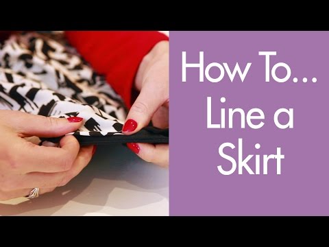 How To... Line a Skirt