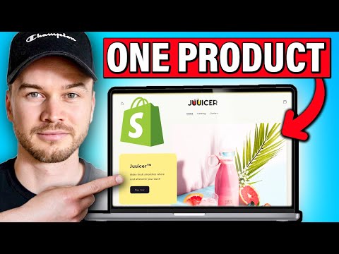 How to Create a ONE PRODUCT Shopify Store in 2025 (Step by Step)