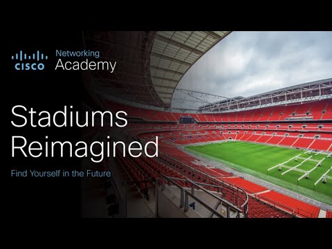 Stadiums Reimagined | A New Stage for Immersive Technology | Powered by Cisco