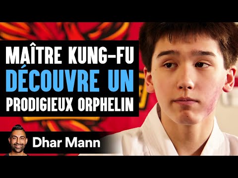 Un Maître De Kung-Fu DÉCOUVRE UN Prodigieux Orphelin | Dhar Mann Studios
