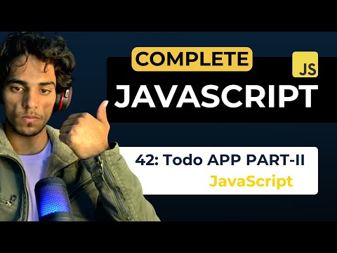 Todo App Part II | Complete Series of JavaScript | Mahesh