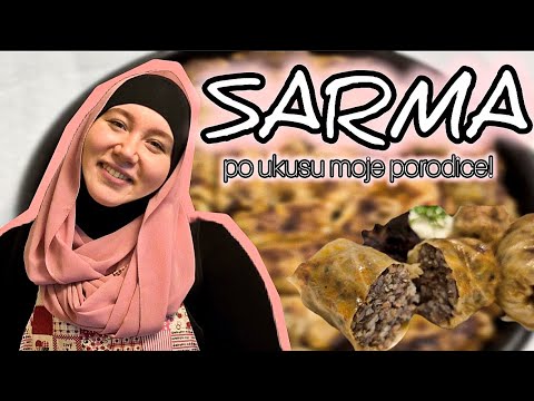 SARMA PO UKUSU MOJE PORODICE !