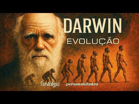 DARWIN E A TEORIA QUE MUDOU O MUNDO