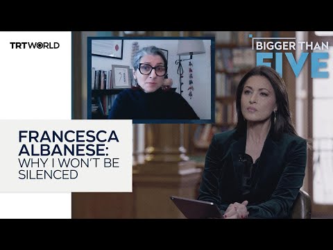 Francesca Albanese: why I won’t be silenced  | Bigger Than Five