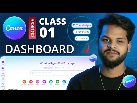 Class 01: Explaining Canva Dashboard Step by Step | Canva dashboard tutorial