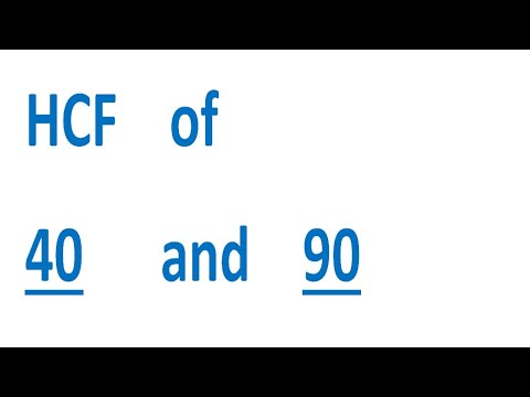 HCF    of    40      and    90