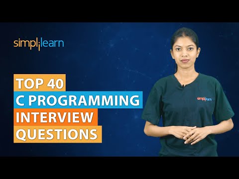 Top 40 C Programming Interview Questions | C Programming Interview Questions And Answers|Simplilearn