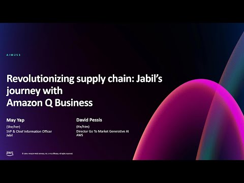 AWS re:Invent 2024 - Revolutionizing supply chain: Jabil's journey with Amazon Q Business (AIM253)