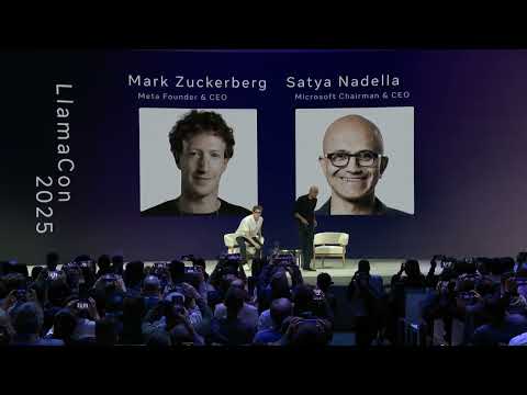Llamacon 2025 - Conversation with Mark Zuckerberg and Satya Nadella