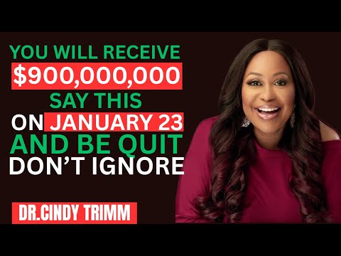 The 60 Second PRAYER SECRET That Brings INCOME in 24 Hours On JANURAY 23 Presence by Dr. Cindy Trimm