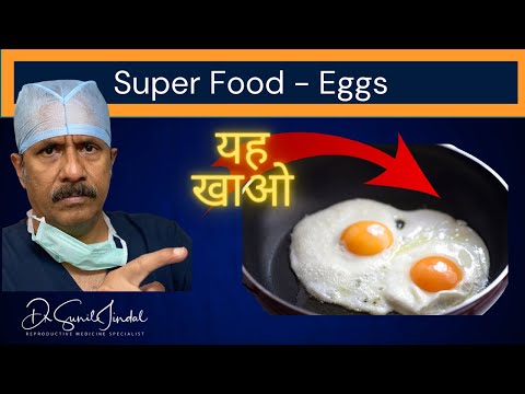 Super Food? Eggs |Dr. Sunil Jindal