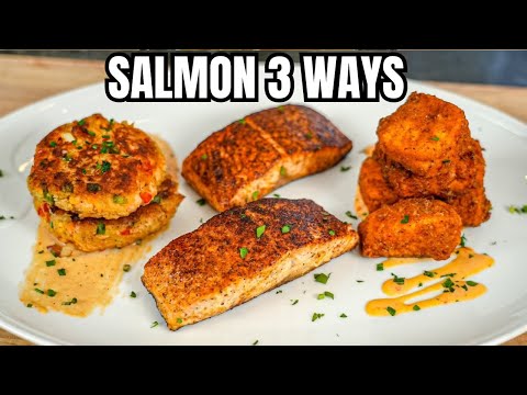 The BEST 3 Ways To Cook Salmon
