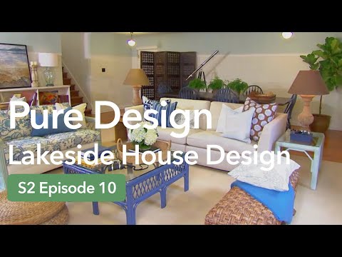 Hamptons-Inspired Lake House Interior | Pure Design Season 2 Ep 10 Full Episode