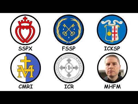 Traditional Catholic Groups Explained