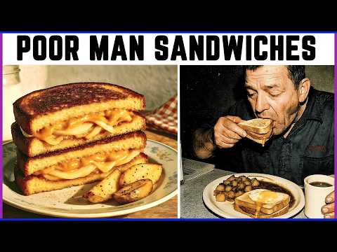 25 Forgotten Poor Man Sandwiches Your Grandparents Ate To Survive!