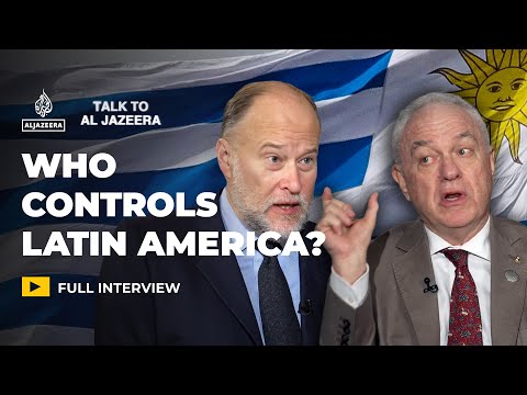 Uruguay FM on US moves to assert control in Latin America | Talk to Al Jazeera