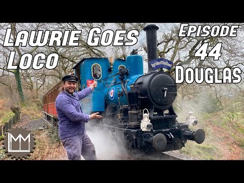 The last Drive of Talyllyn Number 6, Douglas! Lawrie Goes Loco Episode 44