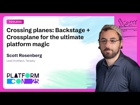 Crossing planes: Backstage + Crossplane for the ultimate platform magic