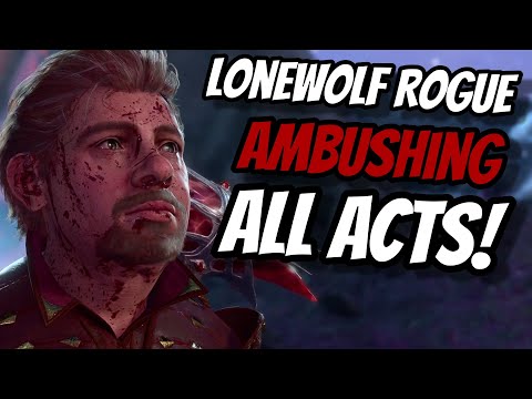 Ambushing EVERY ACT as a Lonewolf Rogue! - Baldur's Gate 3