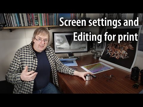 Better photo prints - Best screen settings for prints/editing. Getting the prints you want
