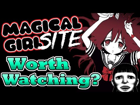 Magical Girl Site : Worth Watching?