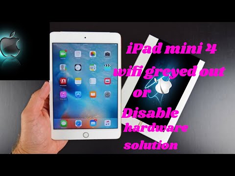 iPad Mini 4(a1538) Wifi greyed out or Disable hardware solution