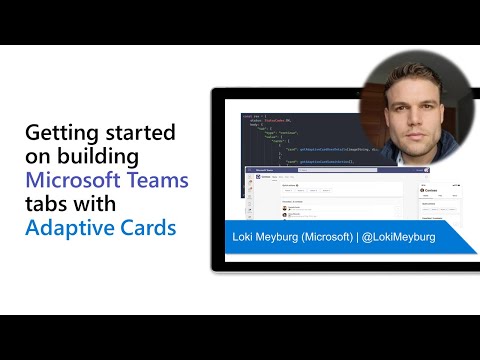 Getting started on building Microsoft Teams tabs with Adaptive Cards