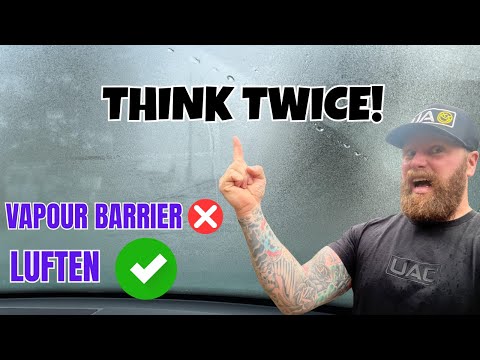 CONDENSATION in your VAN?! Don't use a VAPOUR BARRIER. You don't need to! The ART of LUFTEN!!!
