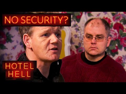 Gordon Is SHOCKED By Hotel’s Lack Of Security | Hotel Hell | Gordon Ramsay