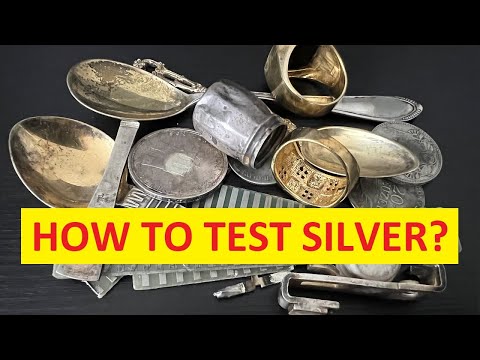 How to Test Silver?