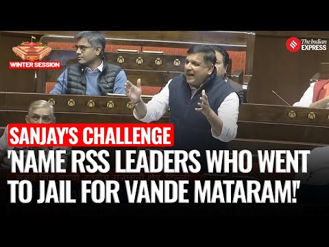 AAP MP Sanjay Singh Challenges RSS To Name Four Men Who Went To Jail For Vande Mataram Slogans