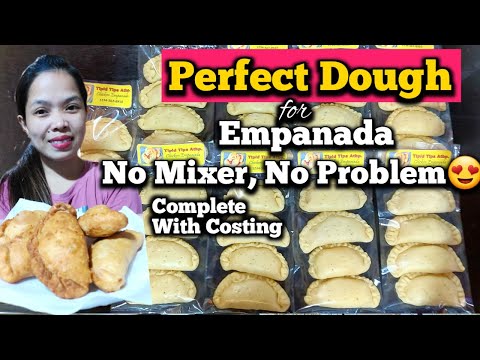 NEGOSYO IDEA: Chicken Empanada At Tips Kung Paano Negosyohin, Complete With Costing