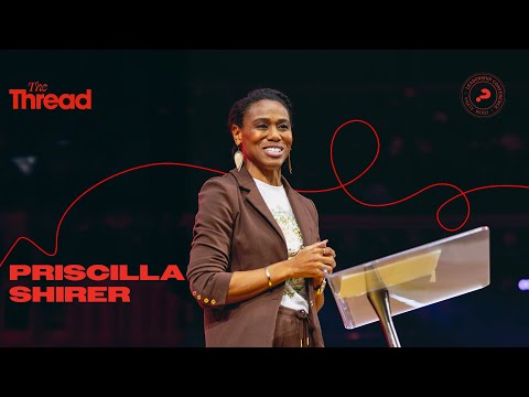LC25 - "How to Remain Steadfast in the Works of the Lord" with Priscilla Shirer